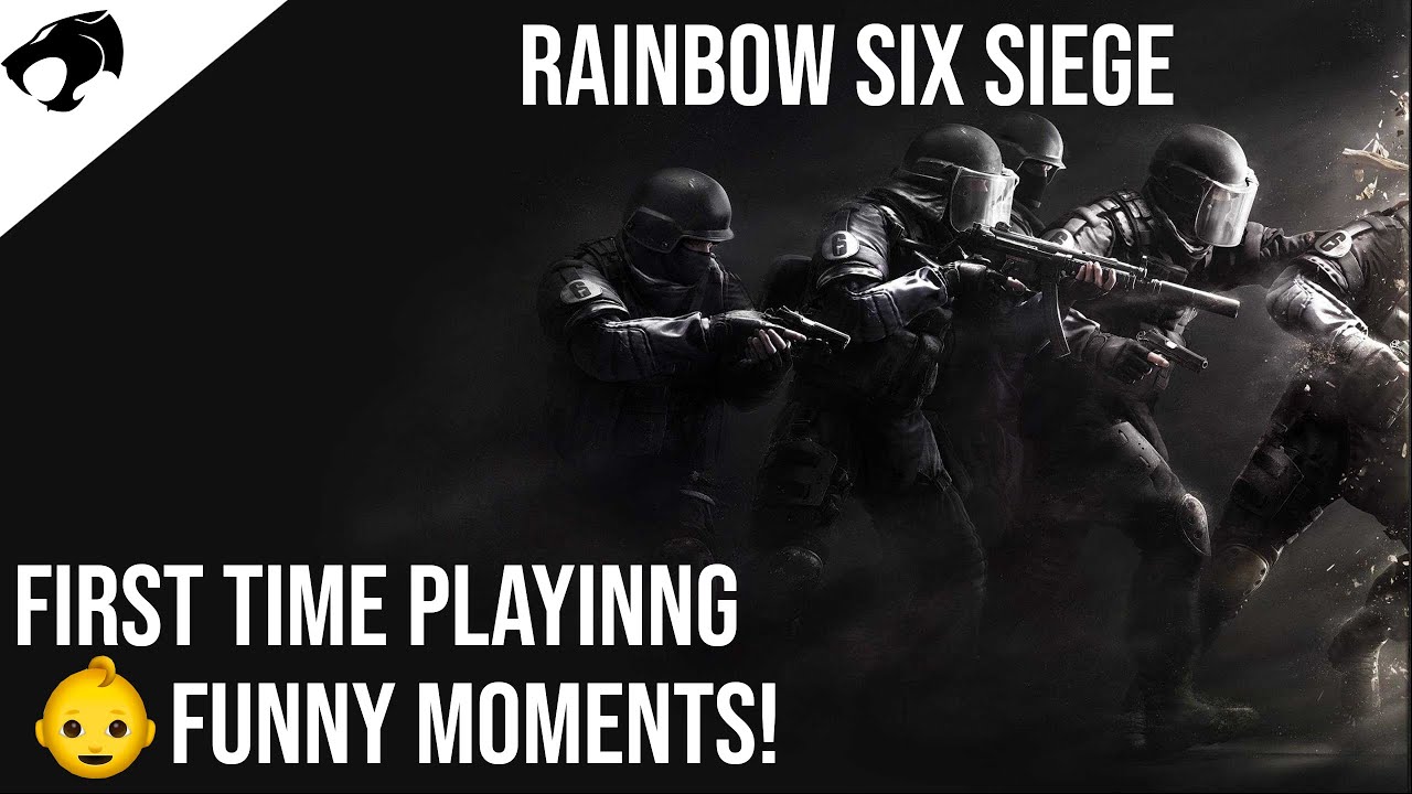 Rainbow Six Siege Funny Moments - My First Time Playing - YouTube