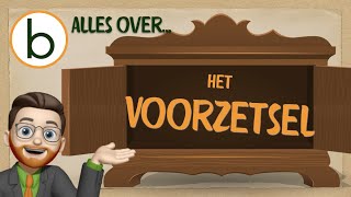 Voorzetsels In Een Notendop Alle Informatie In 2 Minuten Begrepen.be - Woordleer 8