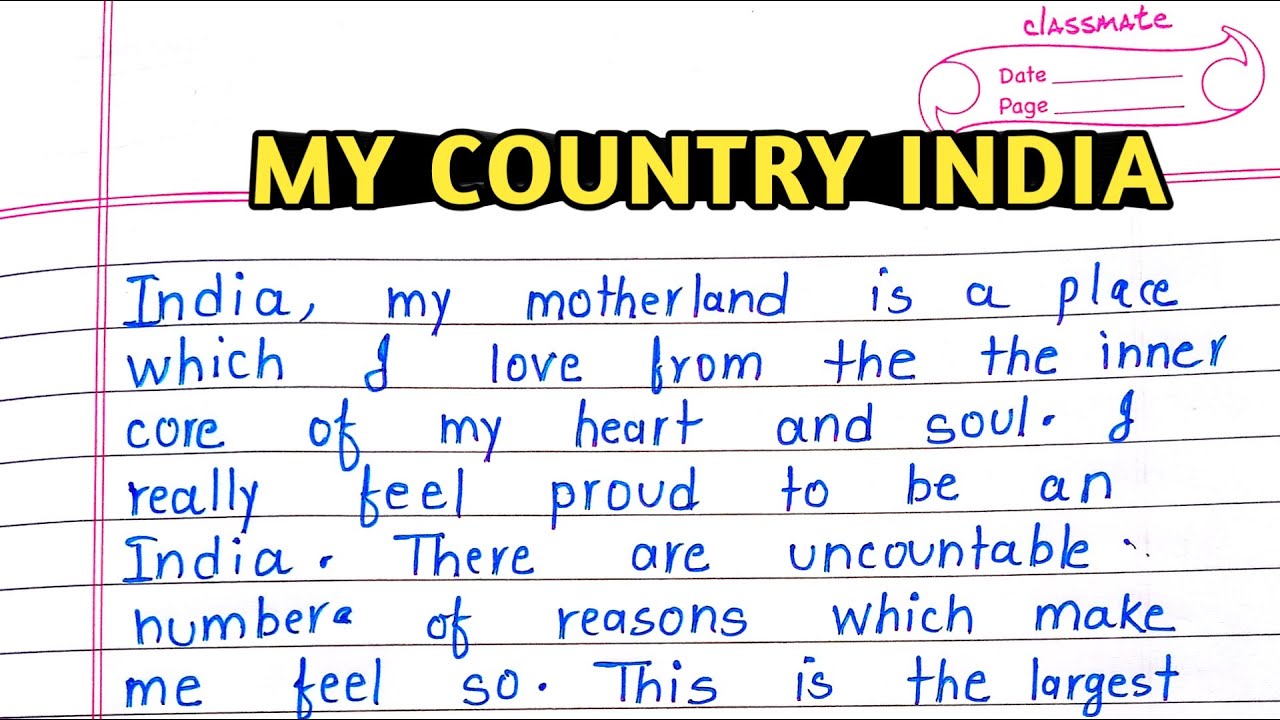 Essay Writing On My Country India In English L Essay Writing L essay-writing-on-my-country-india-in-english-l-essay-writing-l