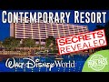 [Secrets Revealed] Contemporary Resort at Walt Disney World