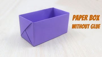 How to Make a Paper Box without glue - Easy Origami Rectangle Box
