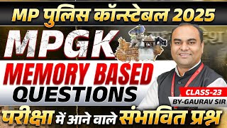 MP Police Constable 2025 | Memory Based Questions | MP Constable MPGK Class 23 | MPGK  By Gaurav Sir