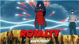 Madara Uchiha - Royalty [AMV\EDIT]
