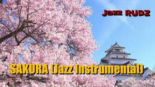 Jazz RUDZ - SAKURA (Instrumental)