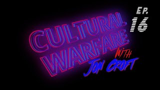 Ep.16 - Learning From Angel Studios & DW | Cultural Warfare with Jon Croft