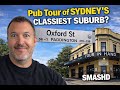 Pub Tour of Sydney’s Classiest Suburb? | Paddington Bar Crawl