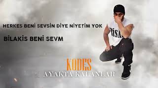 Kodes - Ayakta Kalanlar (Official Lyric Video)