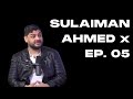 Sulaiman ahmed x fuentes gaza assad tate  pod  co ep 05