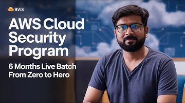 AWS Cloud Security Master Program  | Zero to Hero