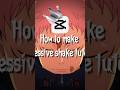 How To Make Aggressive Shake Tutorial😱🔥 In CapCut #newtutorial #capcut #yujiitadori