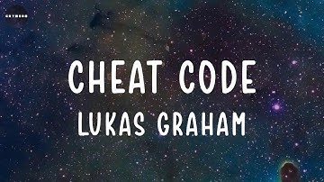 Cheat Code (Lyrics) Lukas Graham