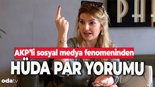 Sosyal Medya Ünlüsü Begüm Polattan Hüda Par Yorumu