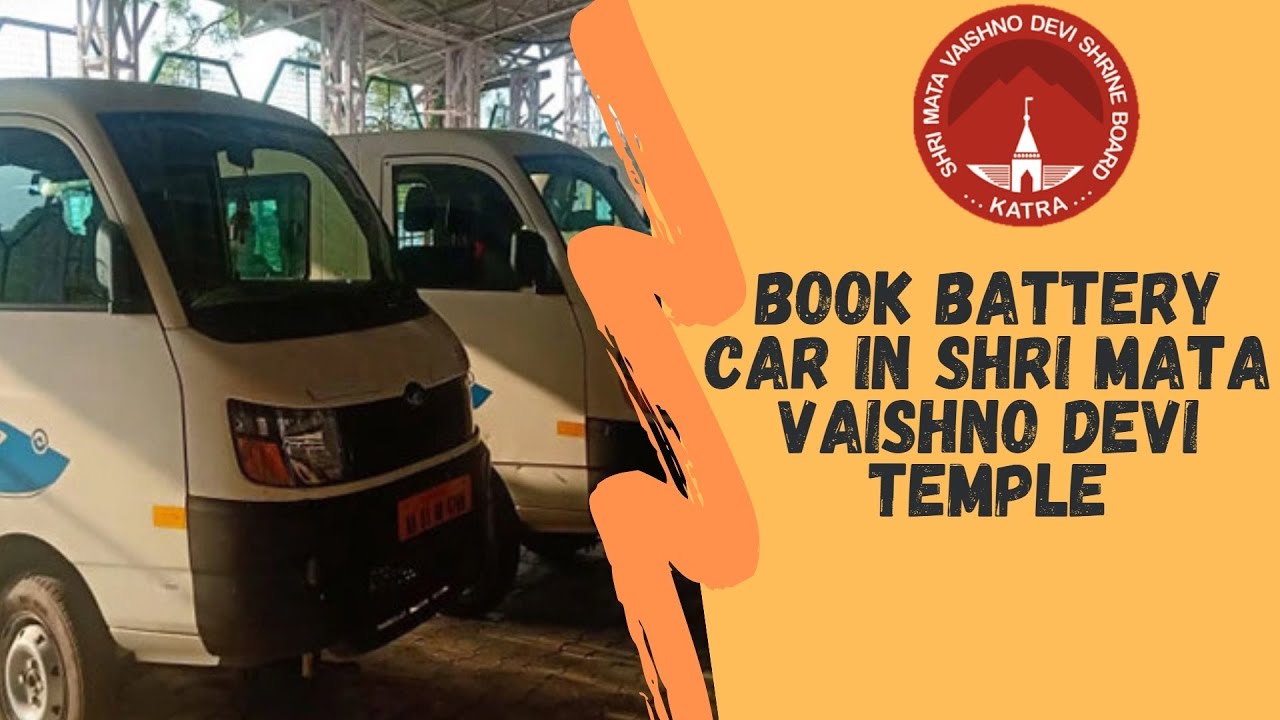 How to book battery car in Shri Mata Vaishno Devi Temple YouTube