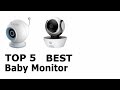 Top 5 Best Baby Monitor