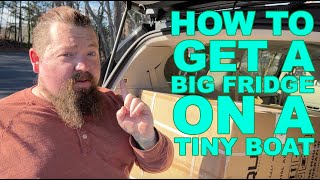 How To Get A Big Fridge On A Tiny Boat