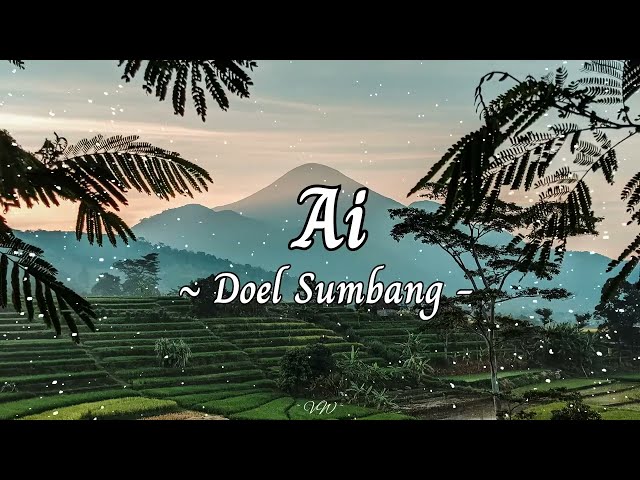 Ai - Doel Sumbang (Lirik) class=