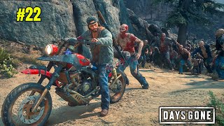 Starting With Zombie Fight - Days Gone Gameplay #22