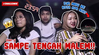 [PART II] SEHARIAN NGIKUTIN MOBIL DI DEPAN KITA Season 2 | SAMPE TENGAH MALEM!!