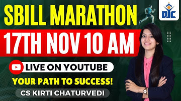 SBILL REVISION MARATHON | CS KIRTI CHATURVEDI | DJC INDORE