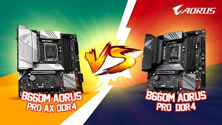 B660M Aorus Pro DDR4 VS  B660M Aorus Pro AX DDR4