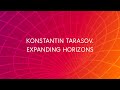 Konstantin tarasov expanding horizons