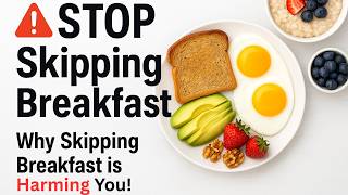 Why You Should NEVER Skip Breakfast (The Hidden Health Risks)