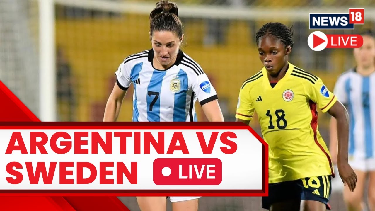 Womens Worldcup 2023 Live Argentina Vs Sweden Who Will Win ? Football Match Live Updates