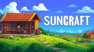 Suncraft Shennenigans!