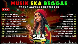 Top Hits Spotify Indonesia 2025  Album Reggae  Kumpulan Musik Cover Ska Reggae Terbaru 2025