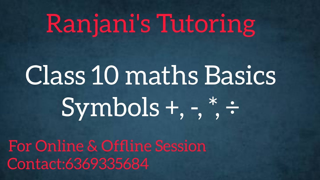 Maths - Basic symbols part 2 (must watch) @ranjanistutoring...9537 ...