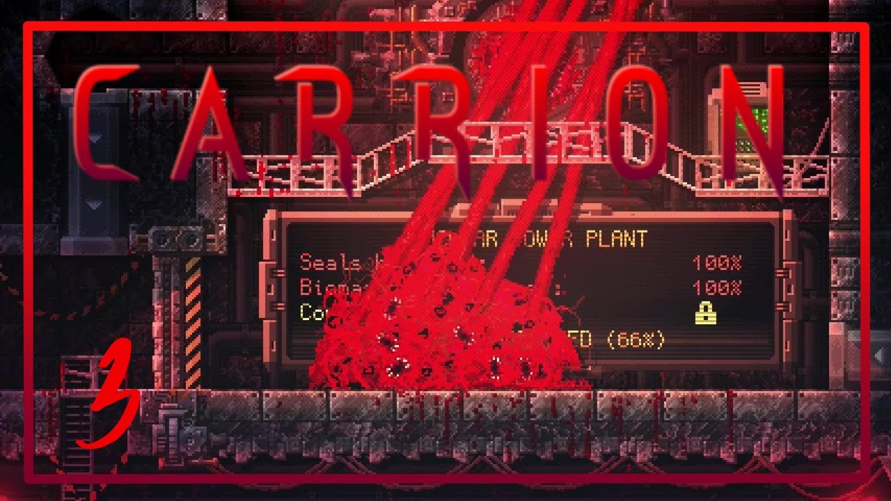 [3] Let's Play Carrion | We Have the Technology