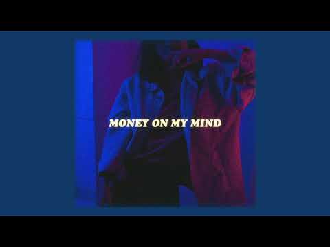 money on my mind - upsahl & absofacto __ lyrics