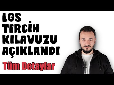 LGS Tercih Kılavuzu AÇIKLANDI | TÜM DETAYLAR ve Bilmen Gereken Her Şey