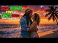 BEST REGGAE 2026 Romantic Love Songs Mix Vol 2 