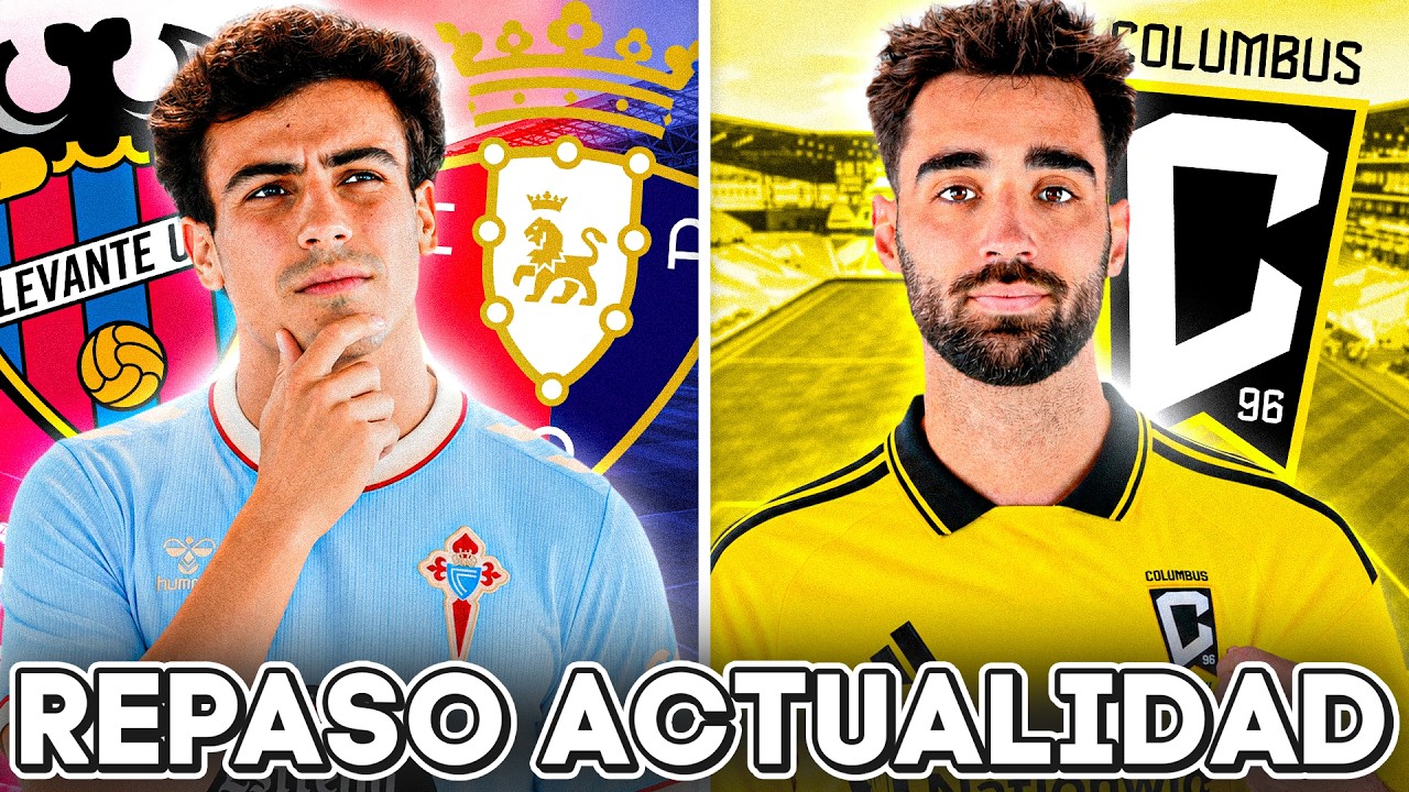 ¿SE ATASCA LA OPERACIÓN SALIDA DEL CELTA? BRAIS MÉNDEZ A LA MLS || REPASO DEL MERCADO DE FICHAJES