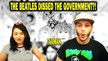 THE BEATLES DISSED THE GOVERNMENT? | TAXMAN (REACTION!)