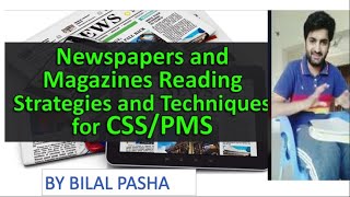 CSS/PMS ||  How to read news paper? By CSS Topper BILAL PASHA. screenshot 2