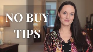 Tips to Survive A No Buy or Low Buy | How To Stop Shopping
