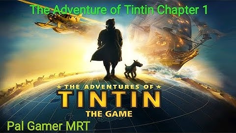 The Adventure of Tintin chapter 1