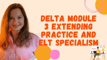 Delta Module 3  - Extending Practice and ELT Specialism | the structure and marking