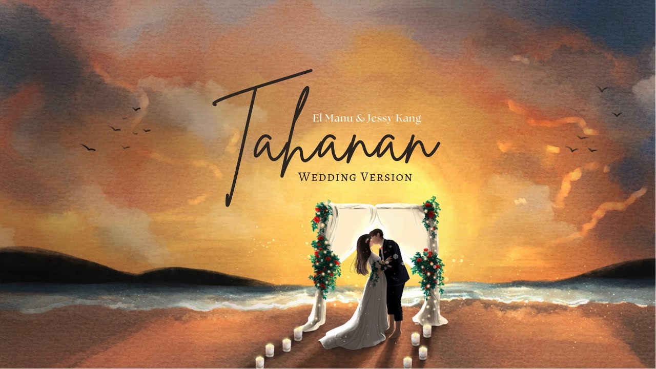 Tahanan - Wedding Ver. (c) El Manu, Jessy Kang [Official Audio]
