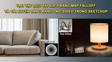 VẬT LIỆU VẢI VÀ VẢI XUYÊN SÁNG TRONG VRAY SKETCHUP