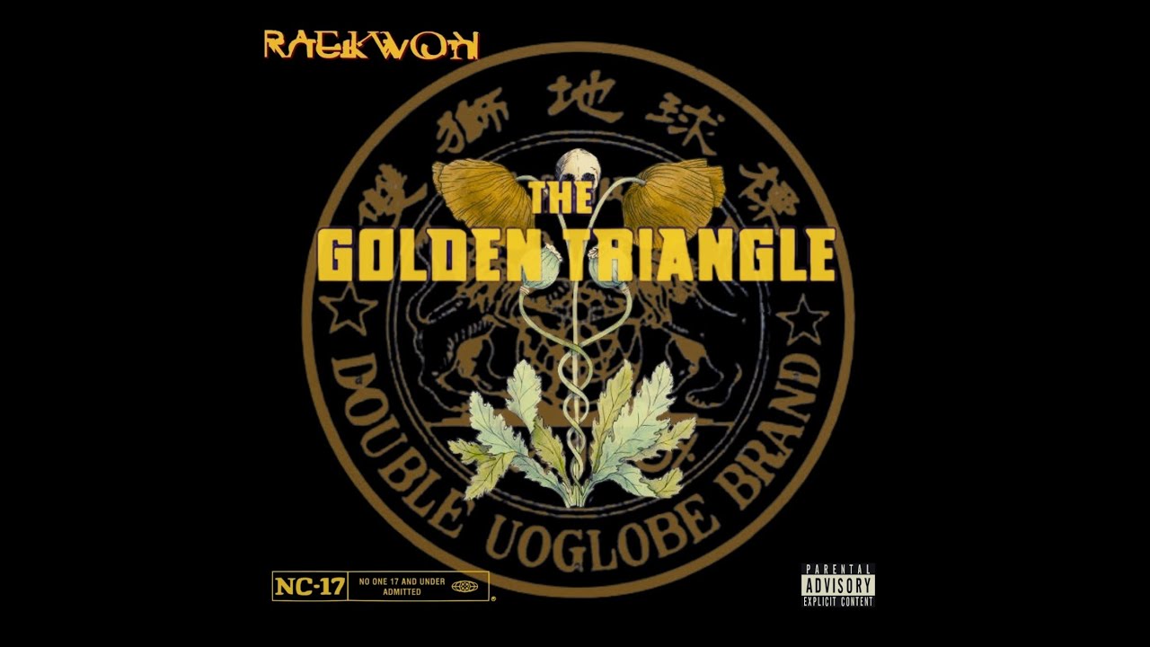 Raekwon - The Golden Triangle 