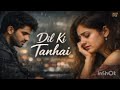 Adhoori Mohabbat Ki Kahani || Emotional Hindi Songs || Lofi Mix