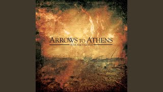 Video thumbnail of "Arrows To Athens - Dust and Gold"