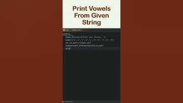 Print Vowels From Given String #coding #shorts #youtubeshorts #shortvideo #ytshorts #youtube #shots