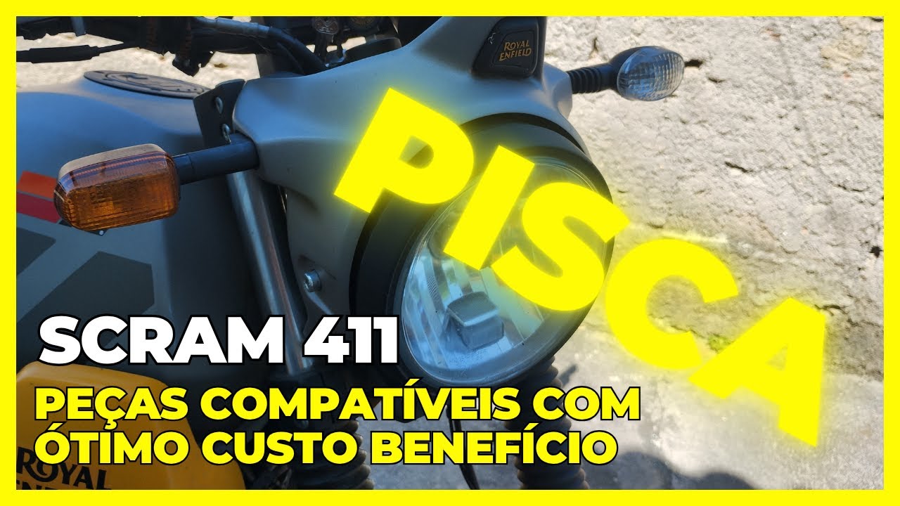 Piscas para Scram 411 & Himalayan da Royal Enfield- Peças compatíveis com ótimo custo benefício