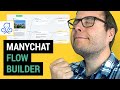 How To Use The Flow Builder in ManyChat