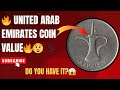 🔥United Arab Emirates coin value😱Is Worth $210 000 000 000 000 BILLION?! 🔥