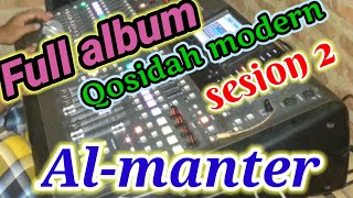 full album  qosidah modern almanter  buat cek sound khajatan